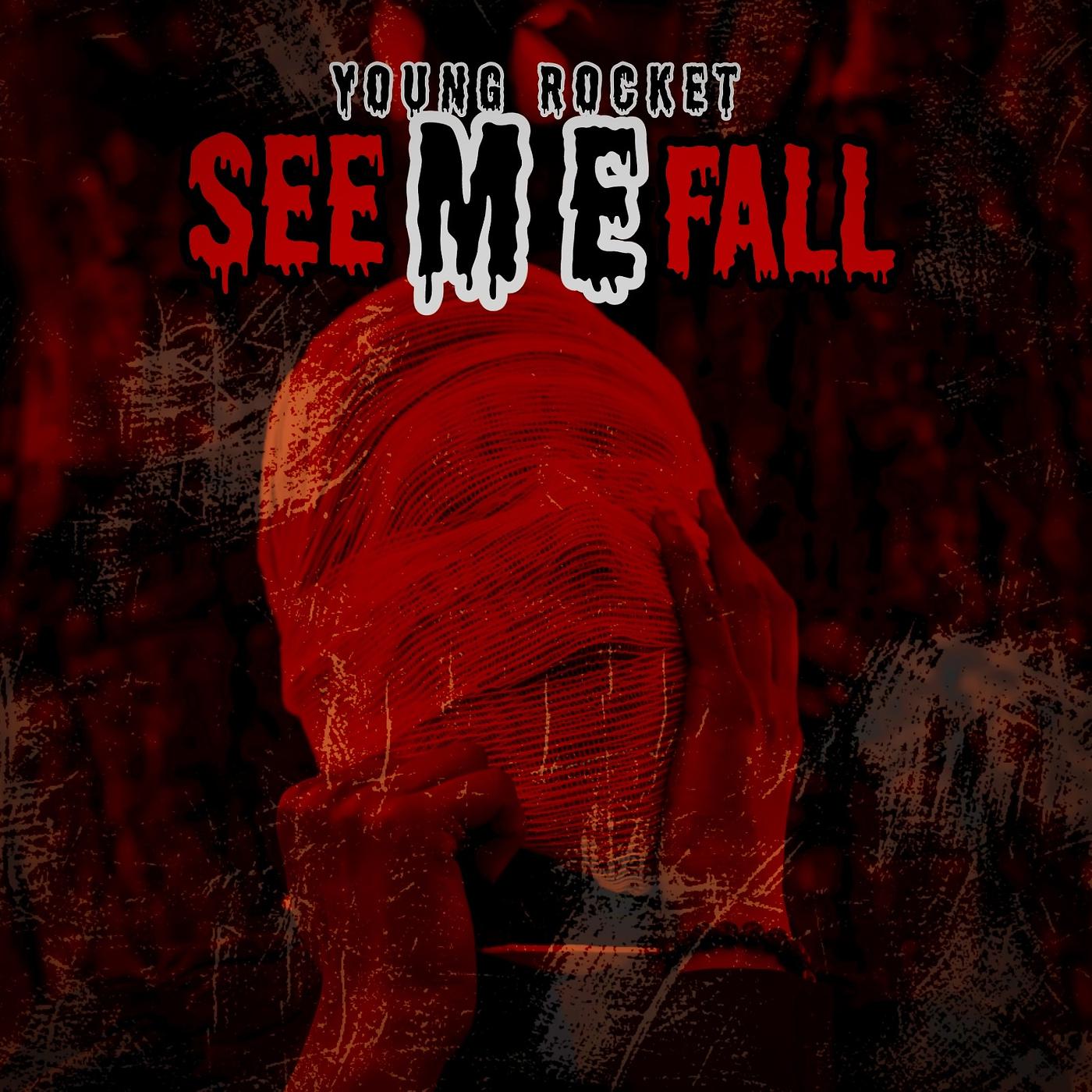 Постер альбома See Me Fall