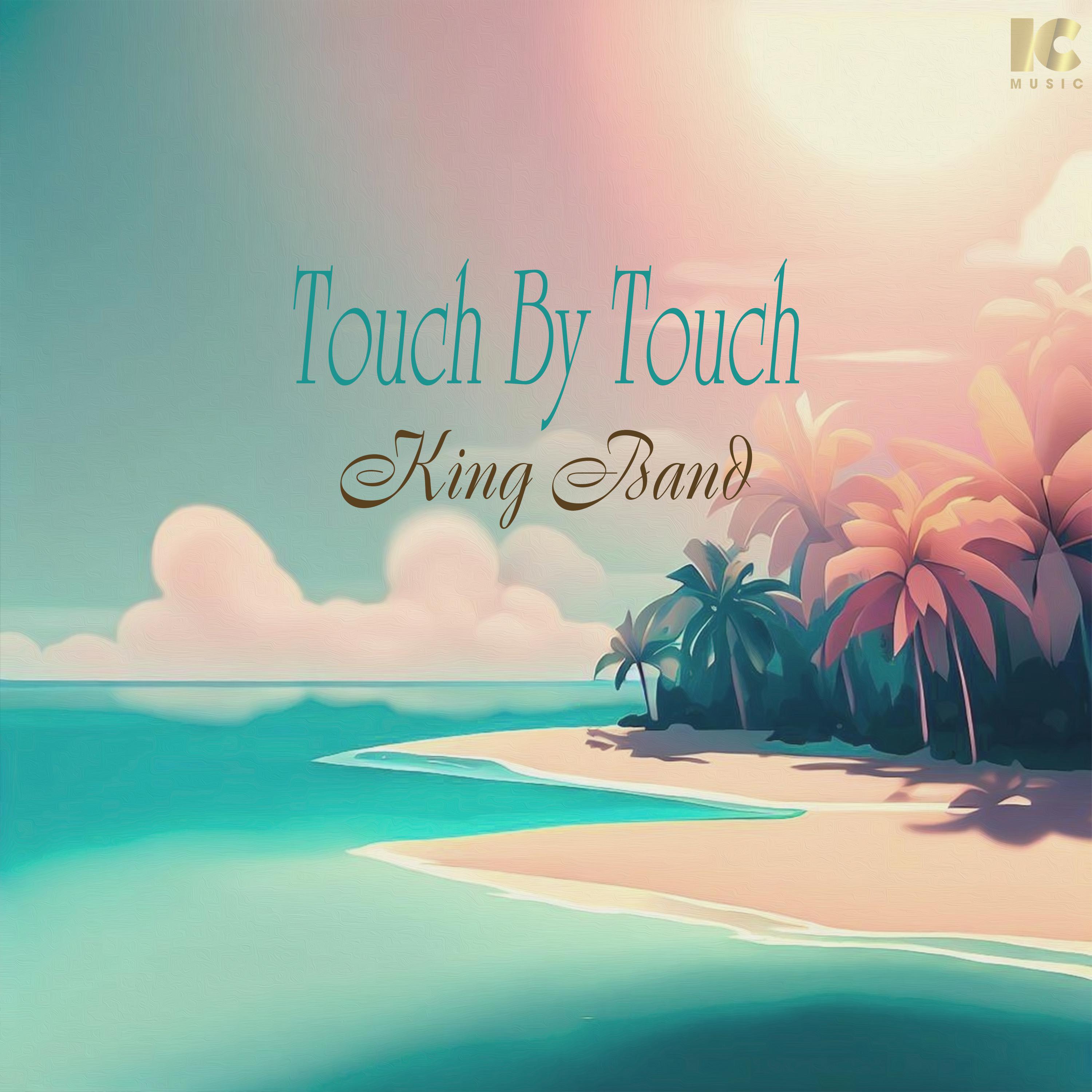 Постер альбома Touch By Touch