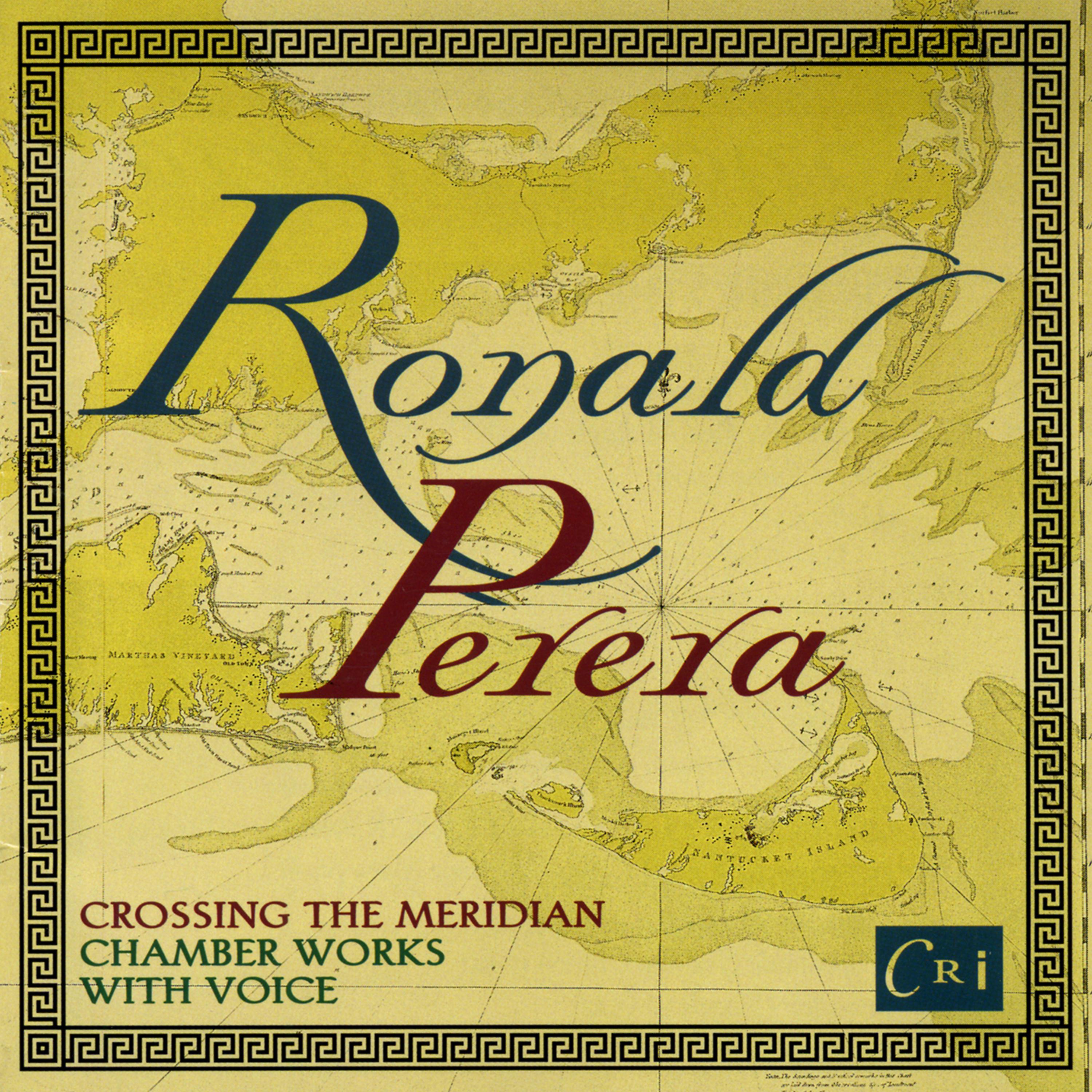 Постер альбома Ronald Perera: Crossing the Meridian
