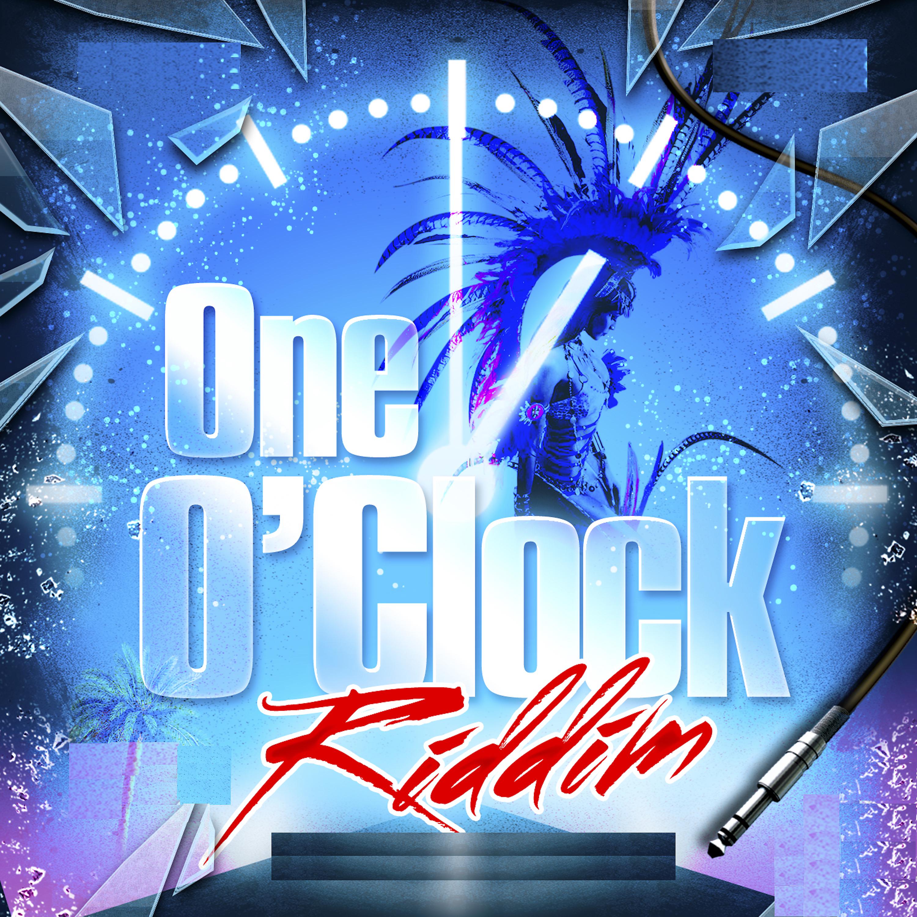 Постер альбома One O'clock Riddim