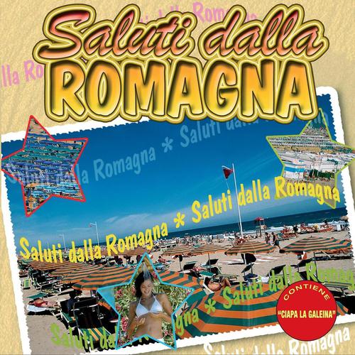 Постер альбома Saluti dalla Romagna