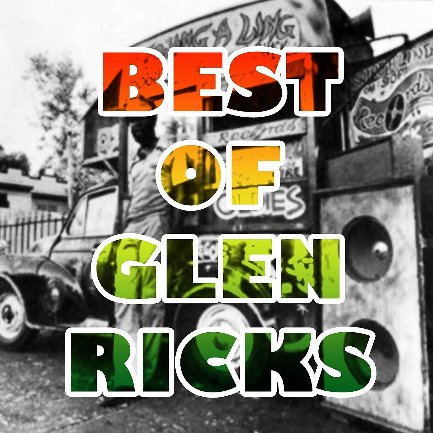 Постер альбома Glenn Ricks - Best of Glenn Ricks