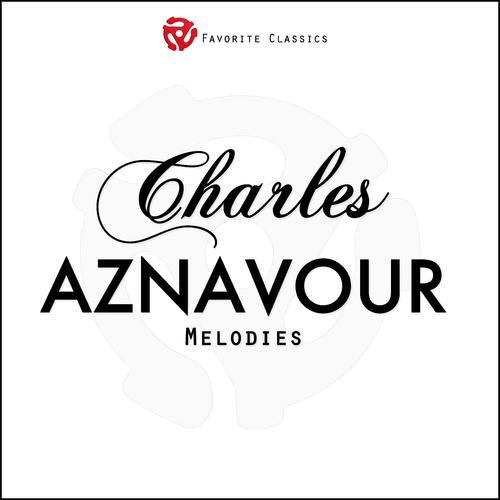 Постер альбома Charles Aznavour´s Melodies