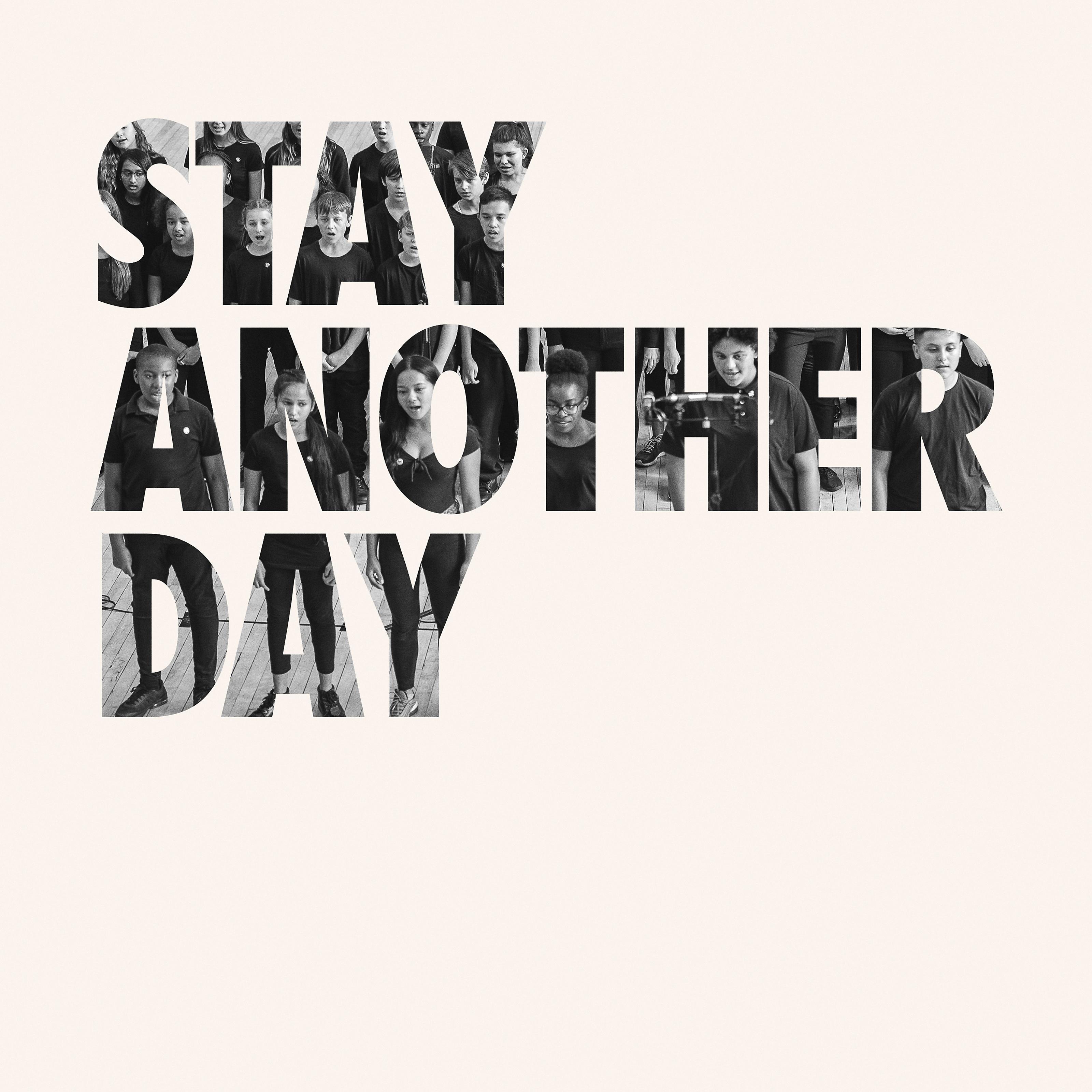Постер альбома Stay Another Day (25 Year Anniversary Version)