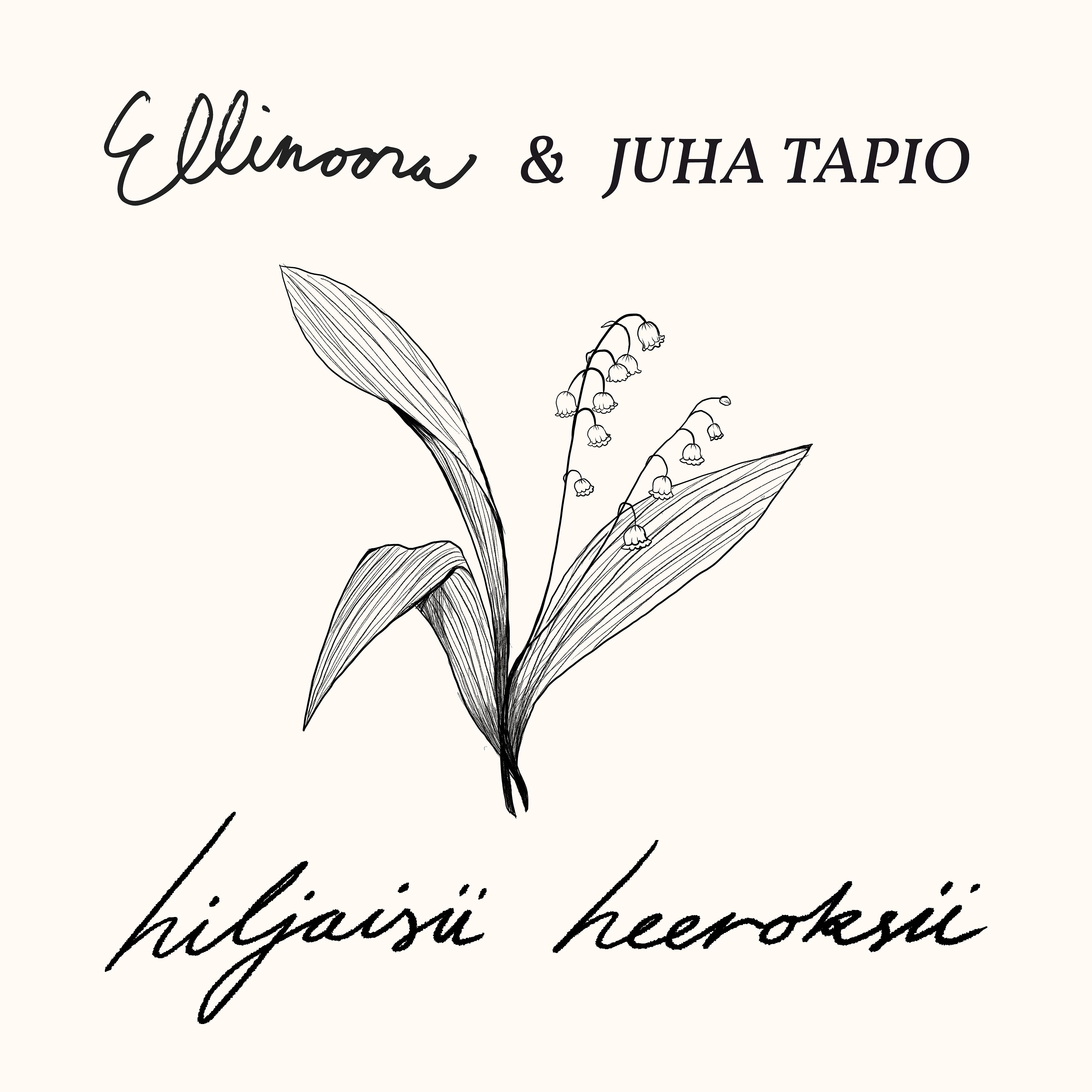 Постер альбома Hiljaisii heeroksii