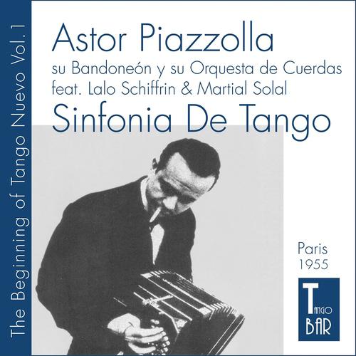 Постер альбома Sinfonia De Tango - The Beginning of Tango Nuevo, Vol. 1