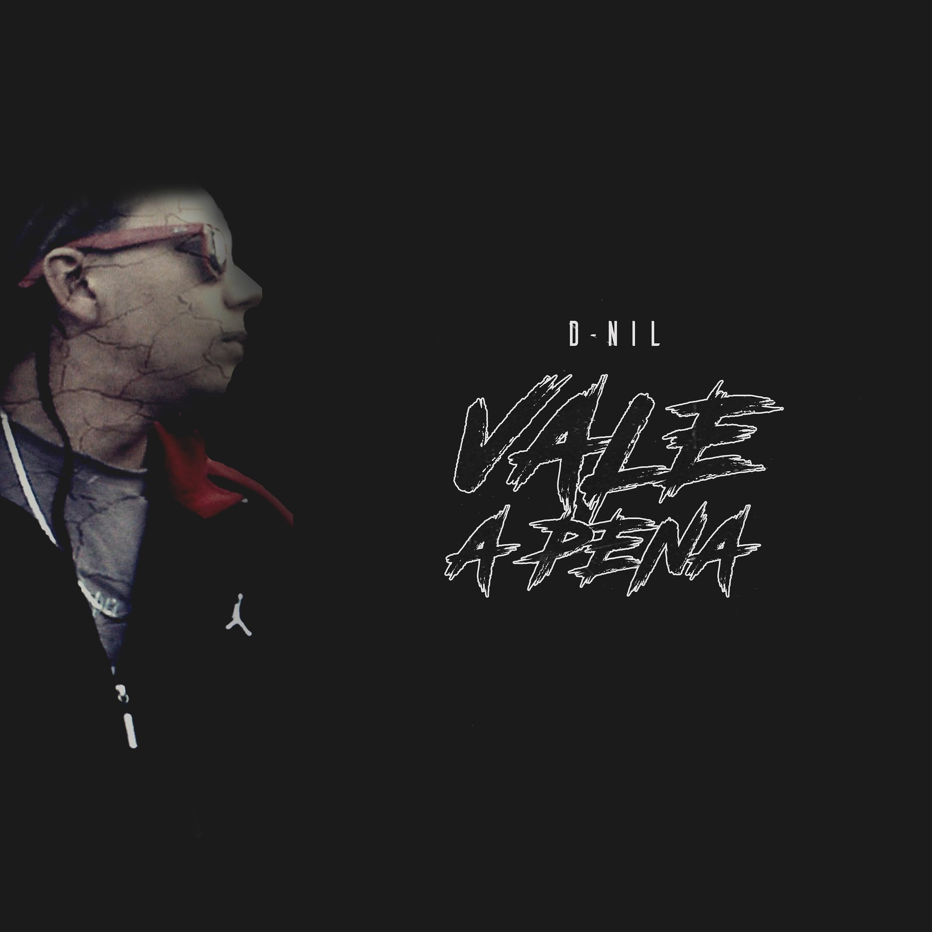 D-Nil - Vale a Pena