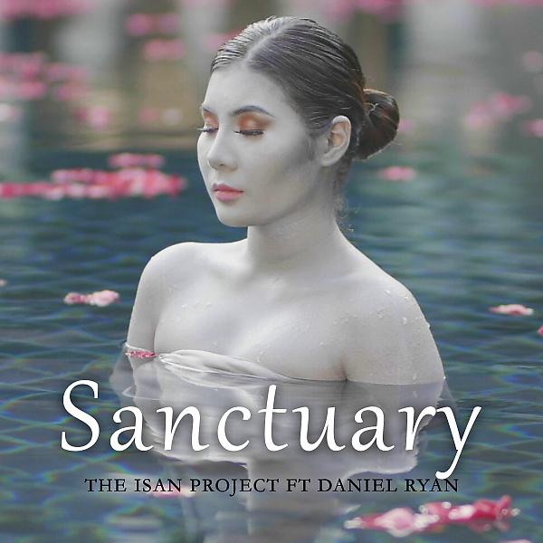 Постер альбома Sanctuary (feat. Daniel Ryan)