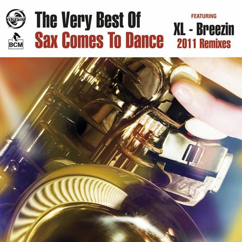 Постер альбома The Very Best of Sax - Comes to Dance