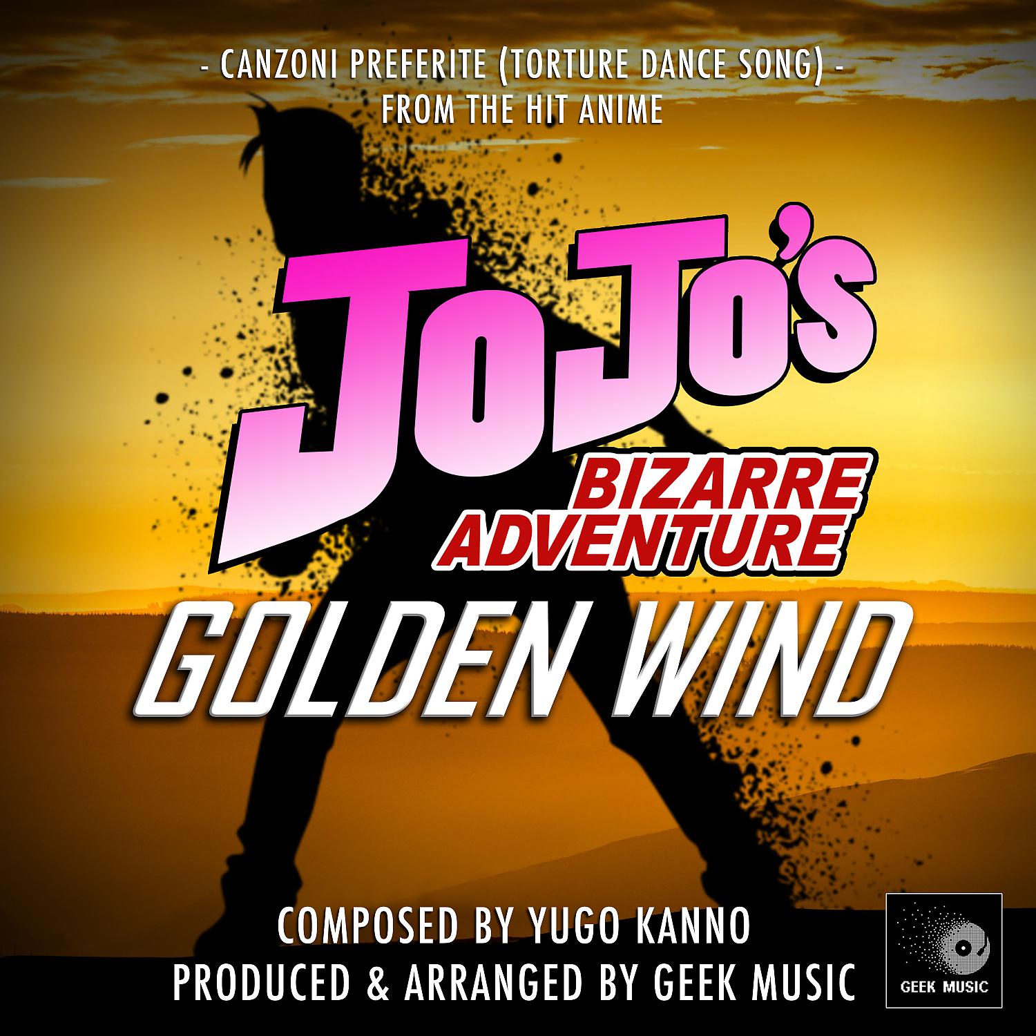 Постер альбома JoJo's Bizarre Adventure Golden Wind: Canzoni Preferite (Torture Dance Song)