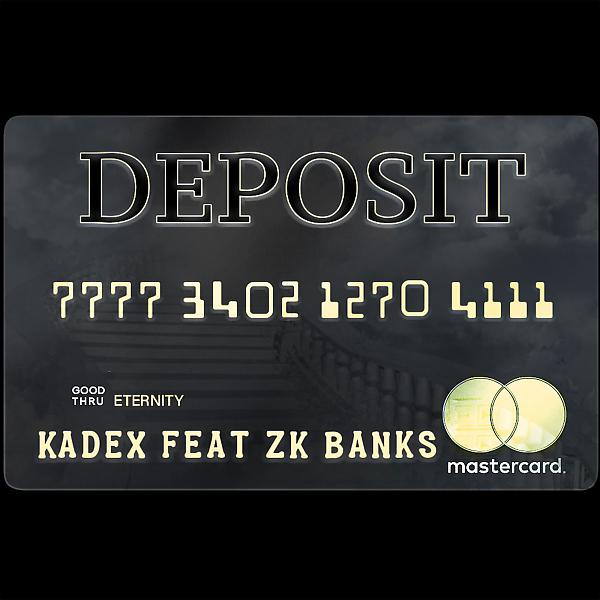 Постер альбома Deposit (feat. Zk Banks)