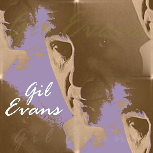 Постер альбома Gil Evans