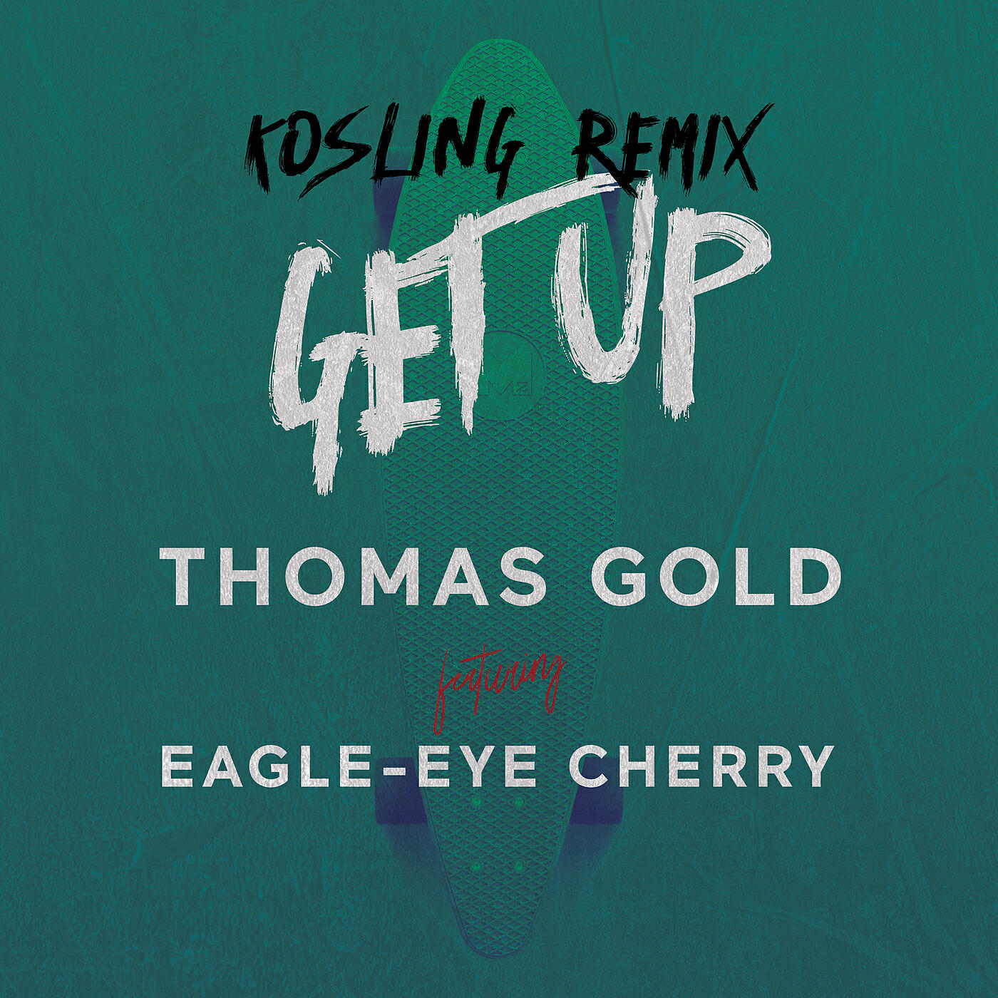 Thomas Gold - Get Up (Kosling Remix)