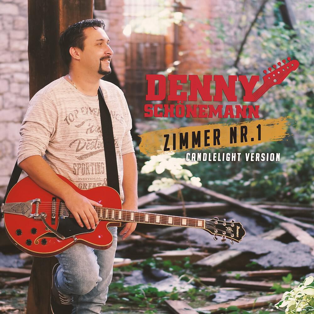Denny Schönemann - Zimmer Nr. 1 (Candlelight Version)