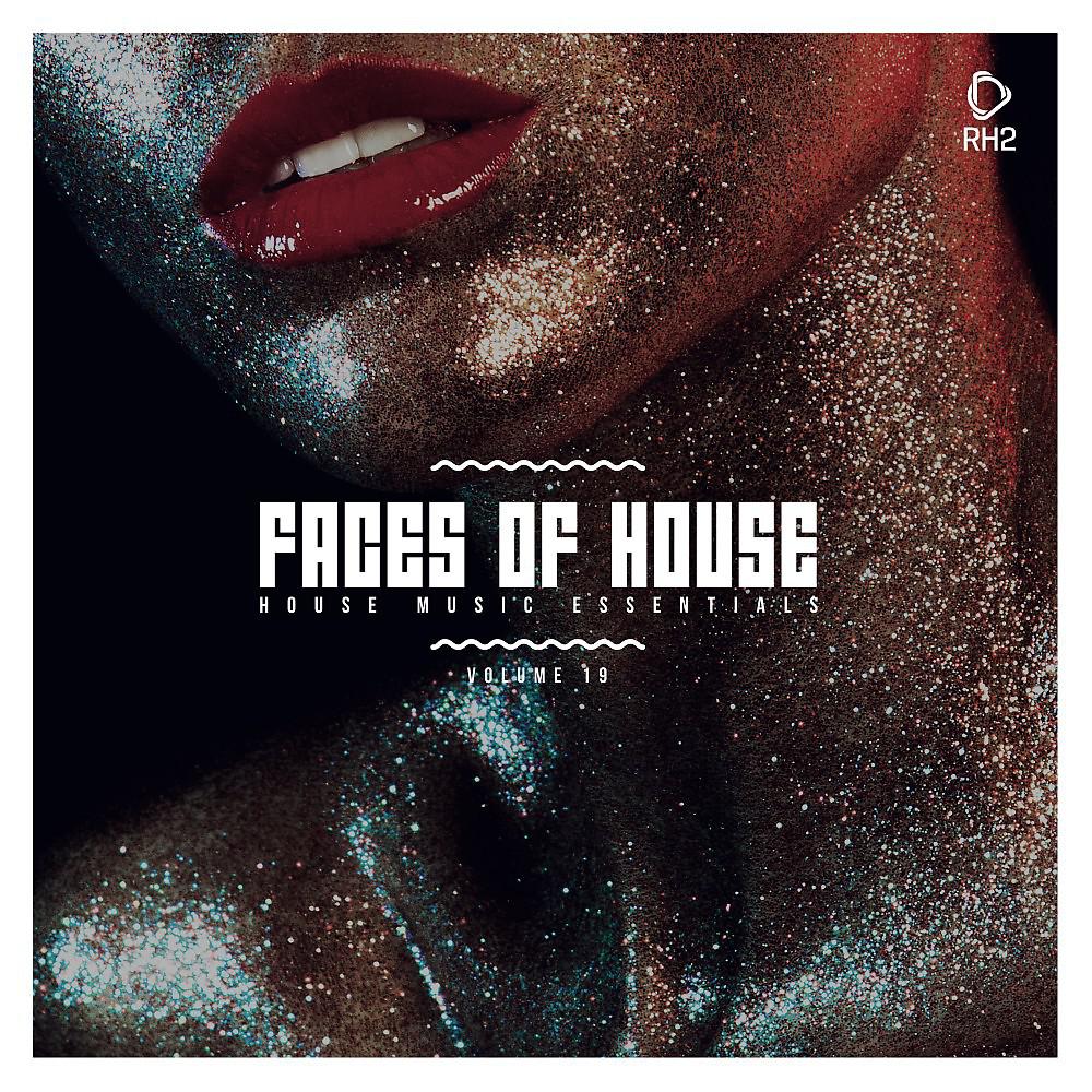 Постер альбома Faces of House, Vol. 19