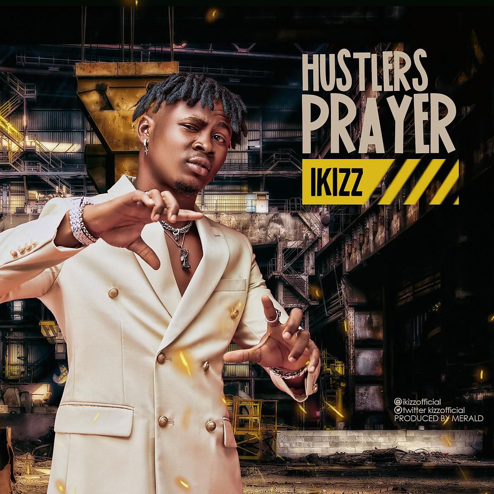 Постер альбома Hustlers Prayer