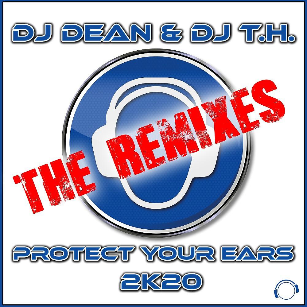 DJ Dean - Protect Your Ears 2K20 (Danny Fervent Festival Mix)