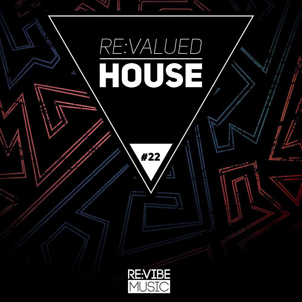 Постер альбома Re:Valued House, Vol. 22
