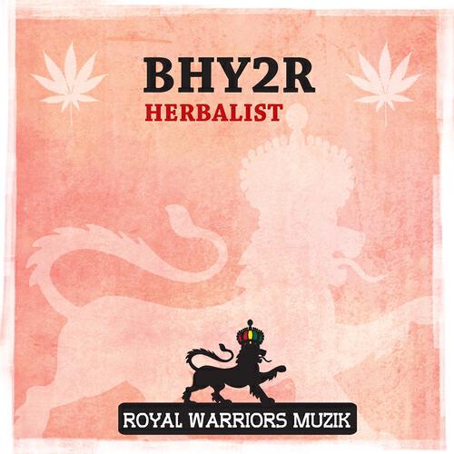 Bhy2r - Herbalist Rythm