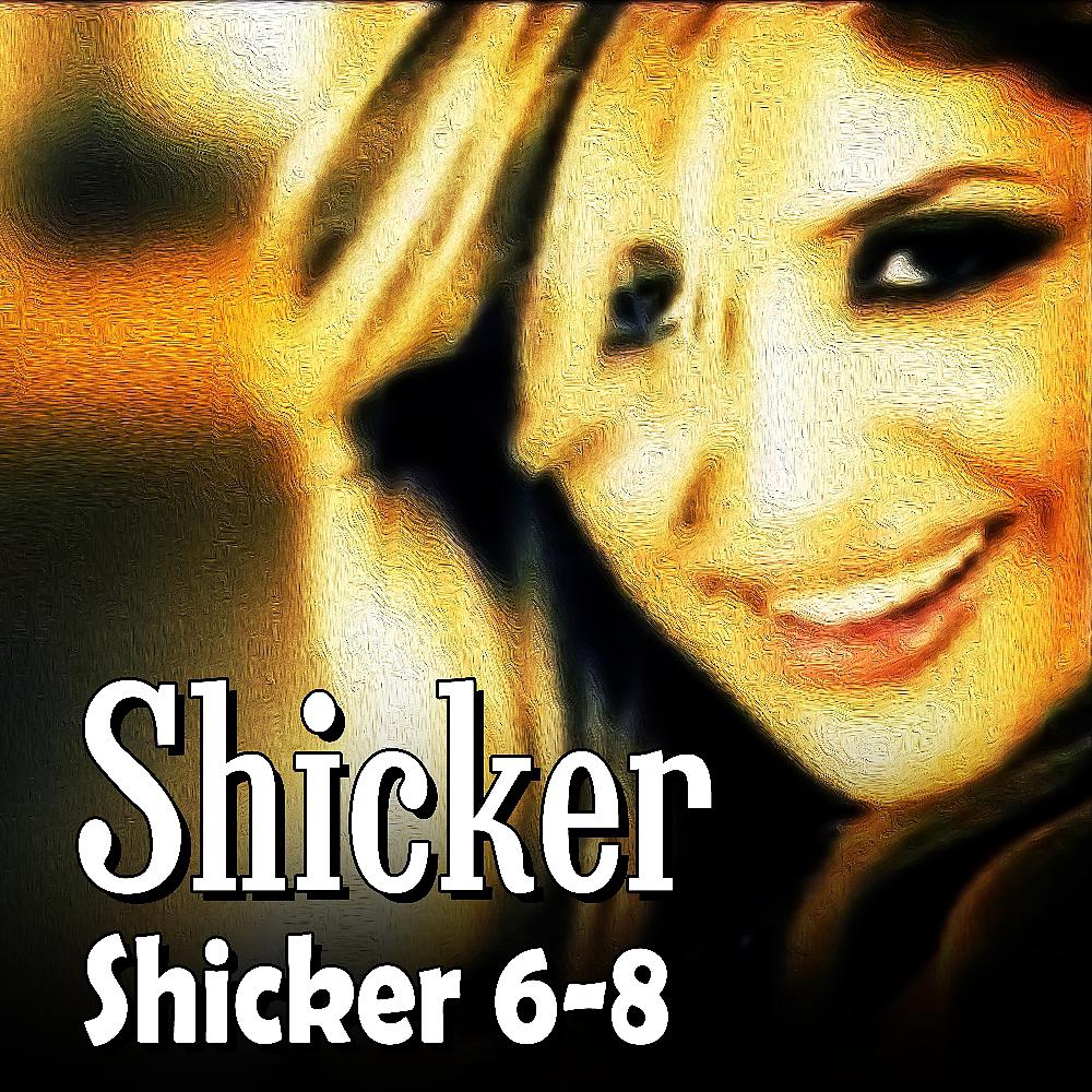 Постер альбома Shicker 6-8