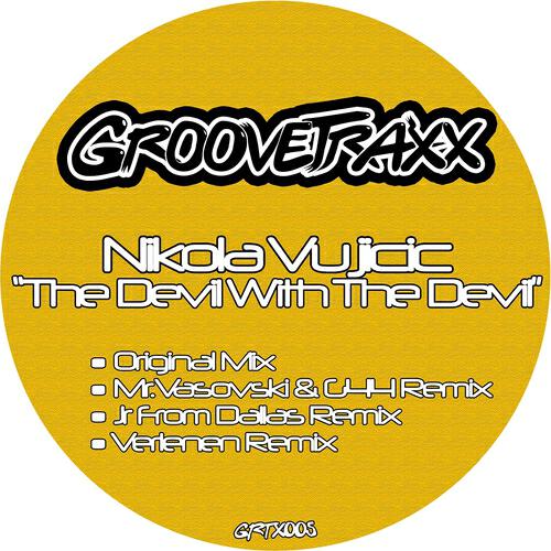Nikola Vujicic - The Devil With the Devil (Verlenen Remix)