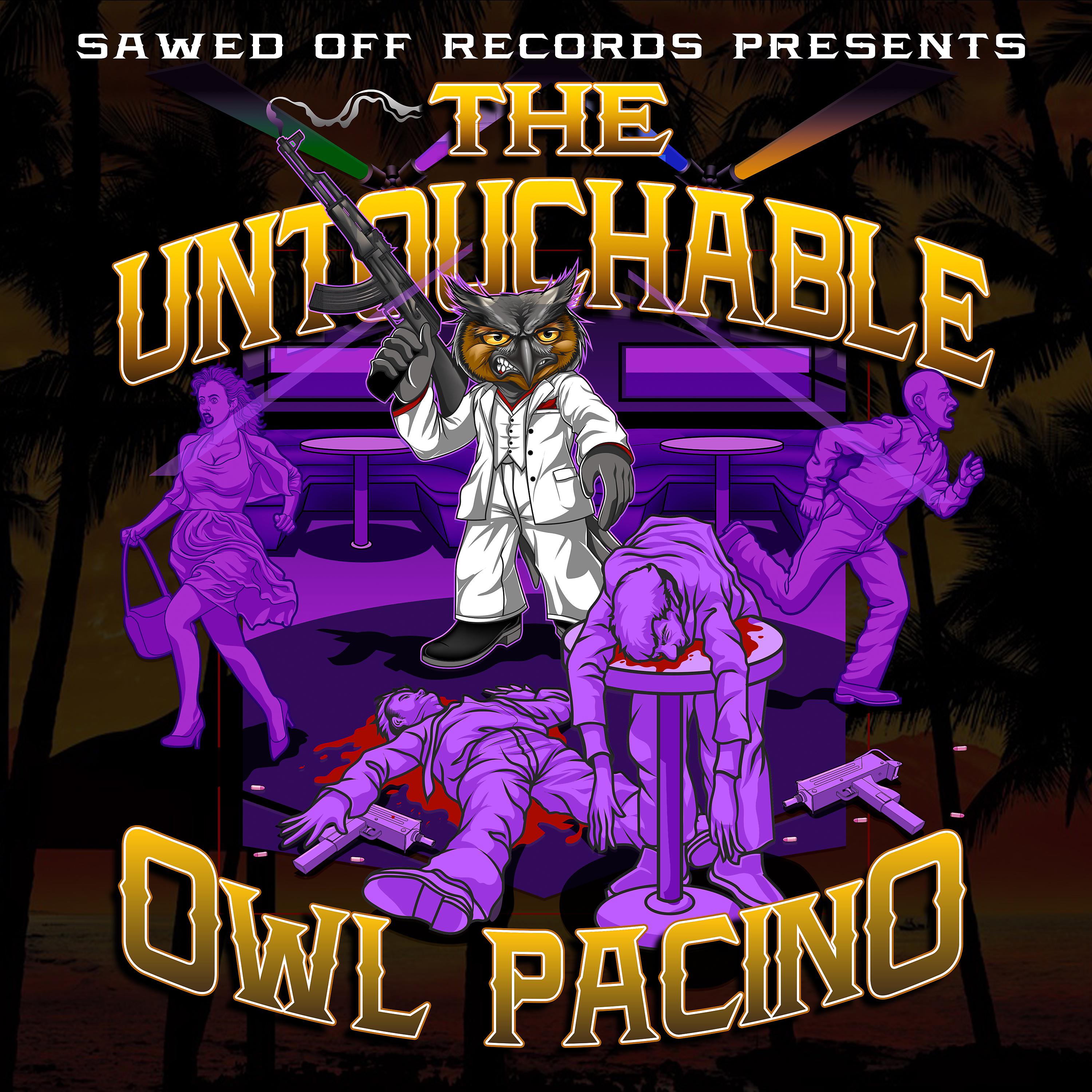 Постер альбома The Untouchable Owl Pacino