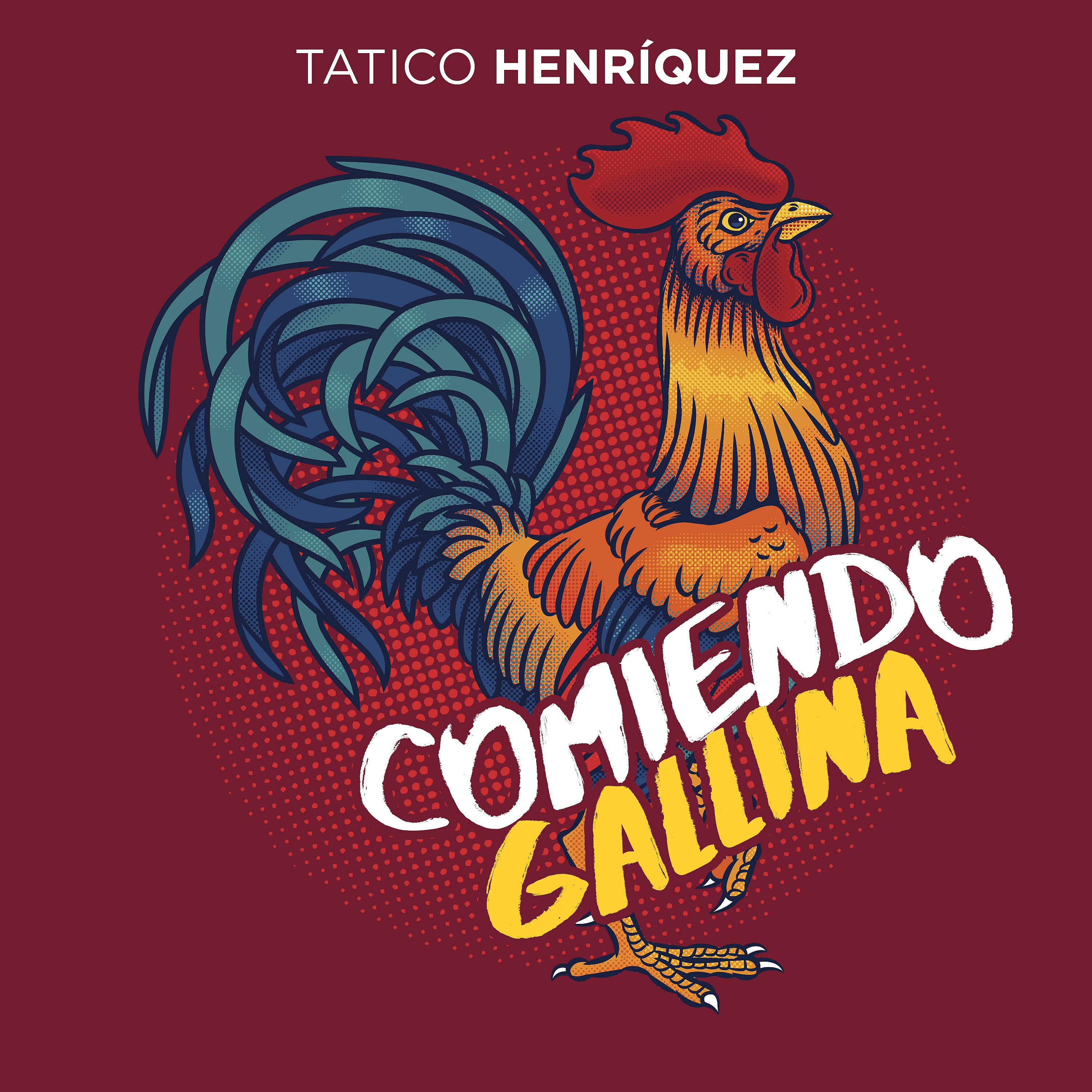 Постер альбома Comiendo Gallina