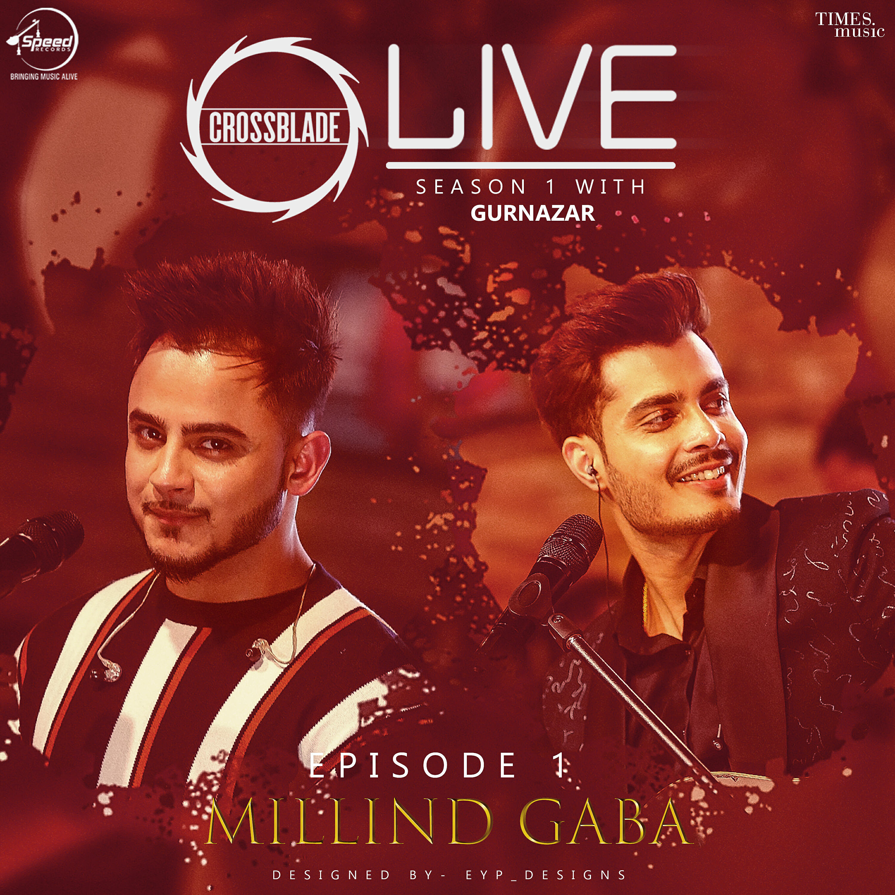 MIllind Gaba - Main Teri Ho Gayi & Sohnea (Live)