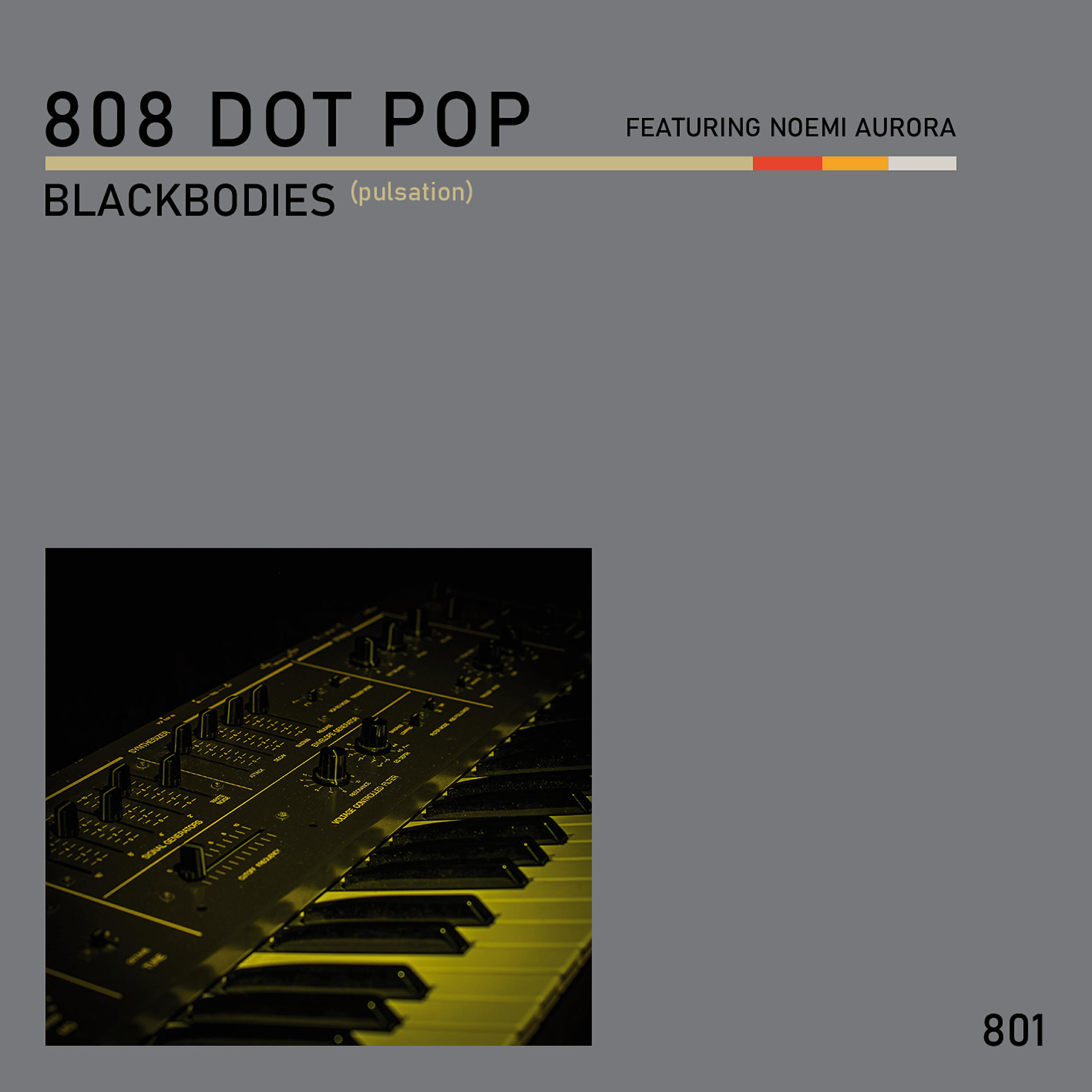 808 Dot Pop - Black Bodies (Pulsation)