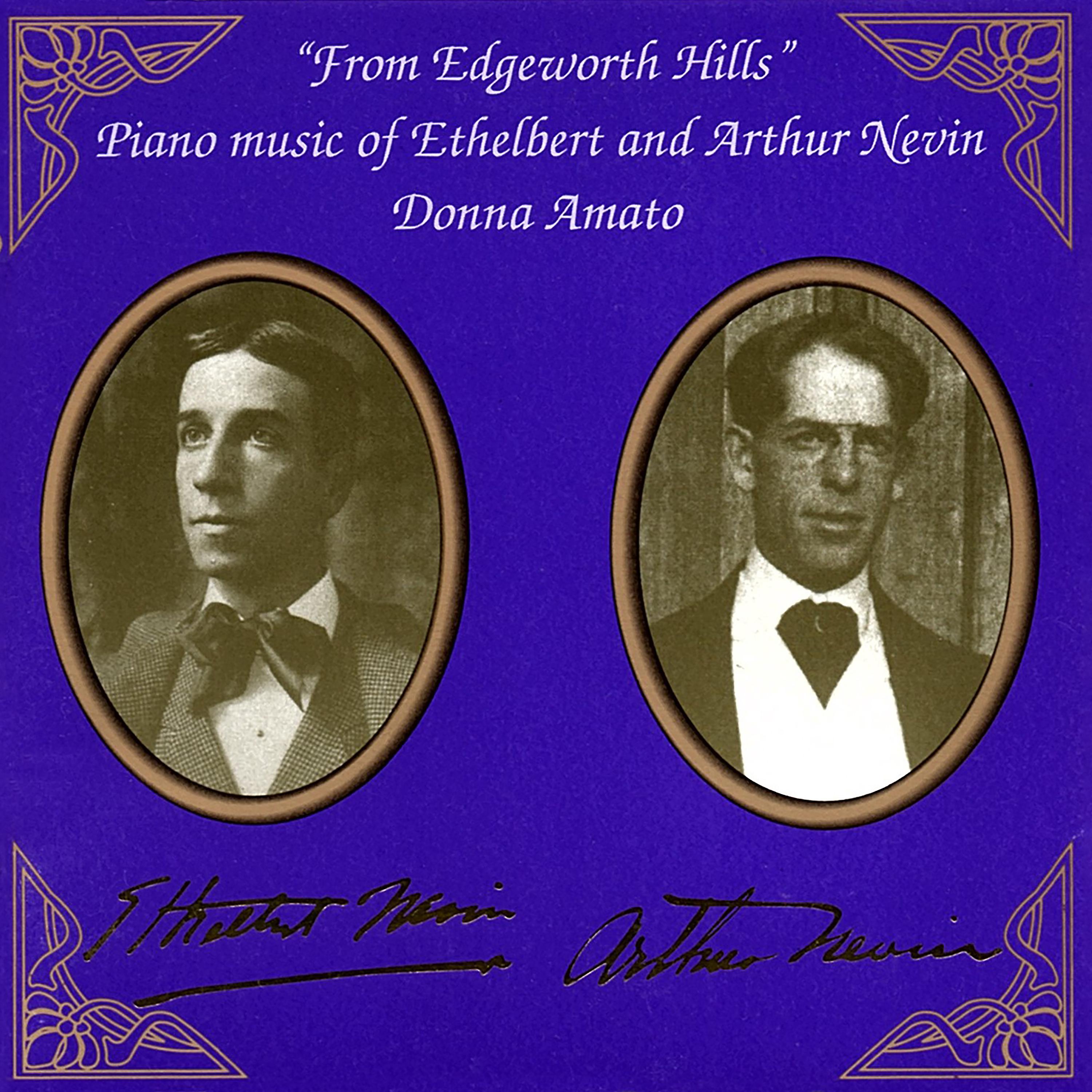 Постер альбома Piano Music of Ethelbert & Arthur Nevin