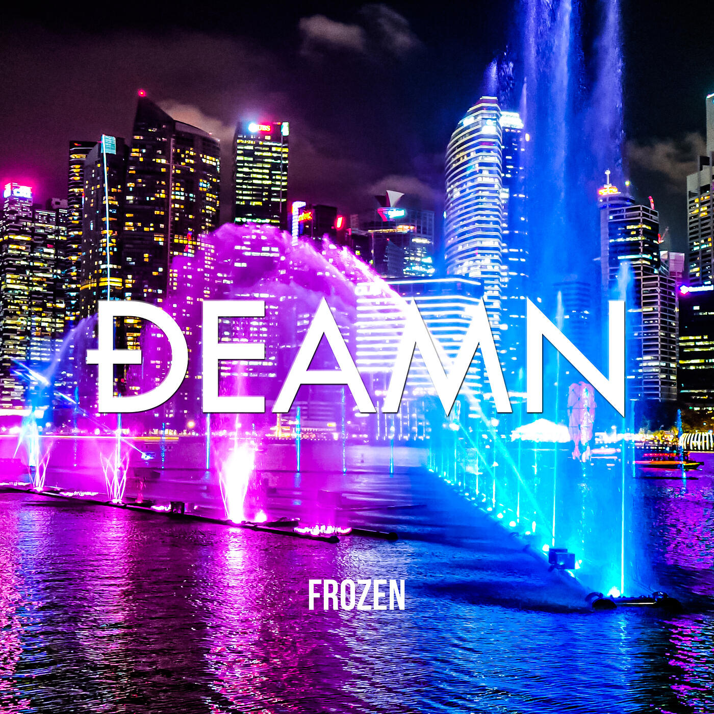 DEAMN - By My Side