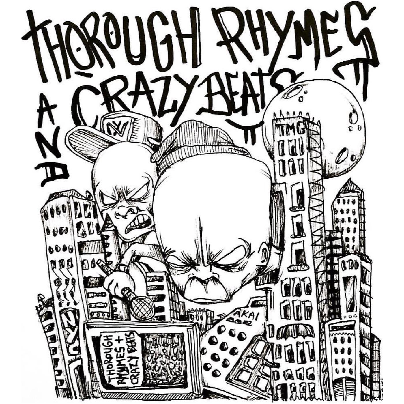 Постер альбома Thorough Rhymes and Crazy Beats