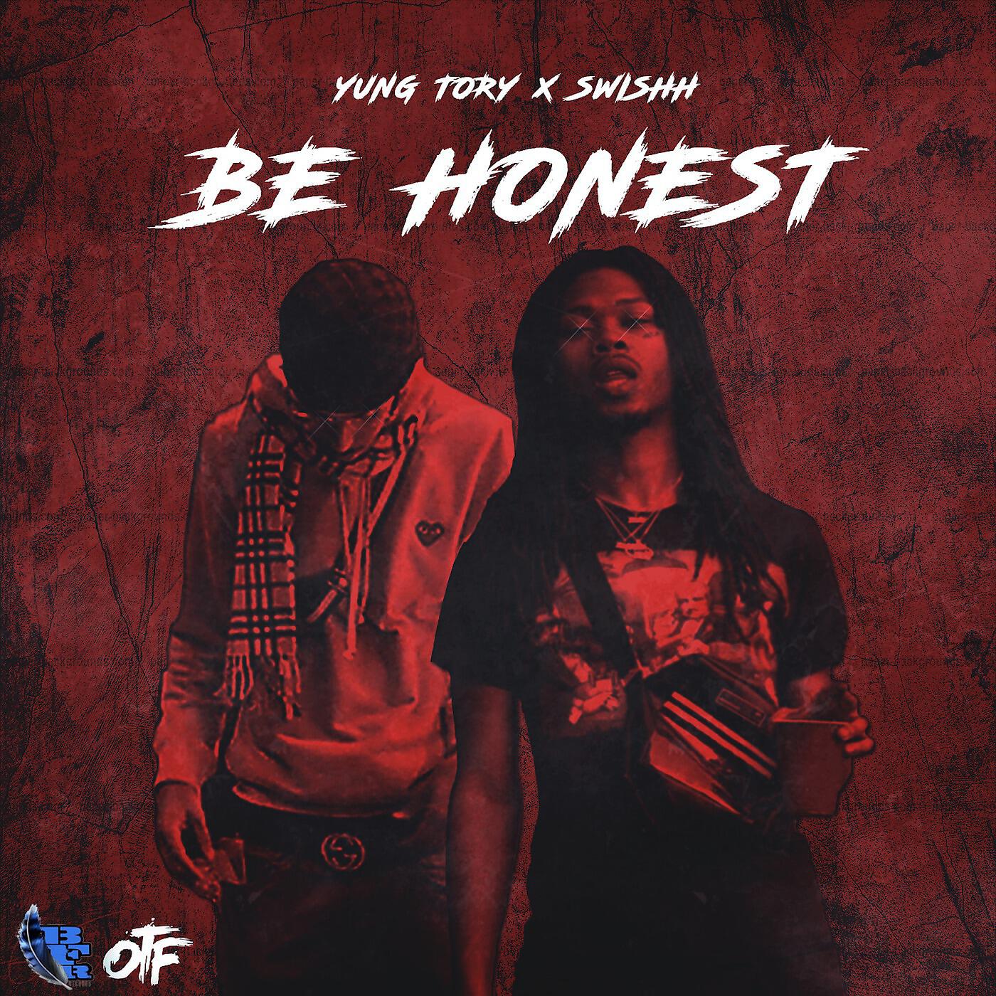 Yung Tory & Swishh - Be Honest