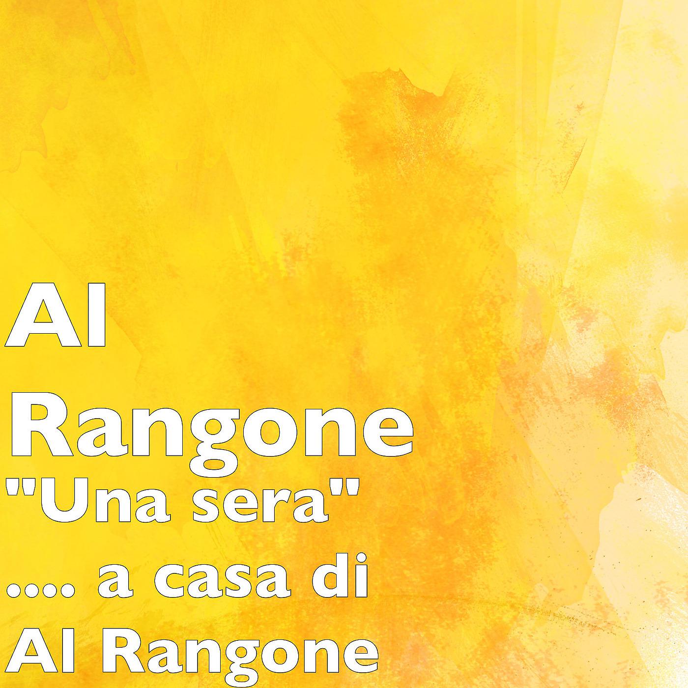 Постер альбома "Una sera" .... a casa di Al Rangone