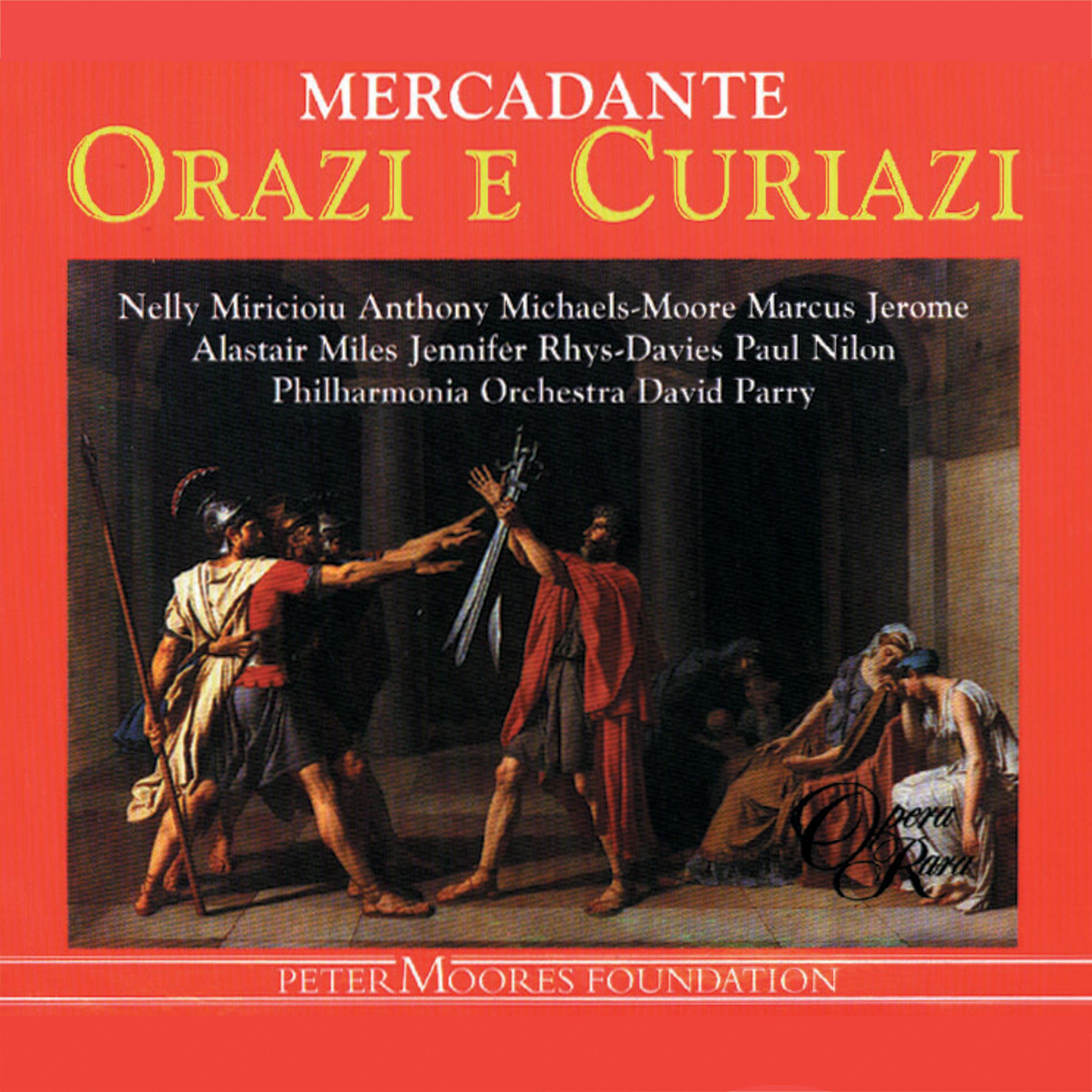 Постер альбома Mercadante: Orazi e Curiazi