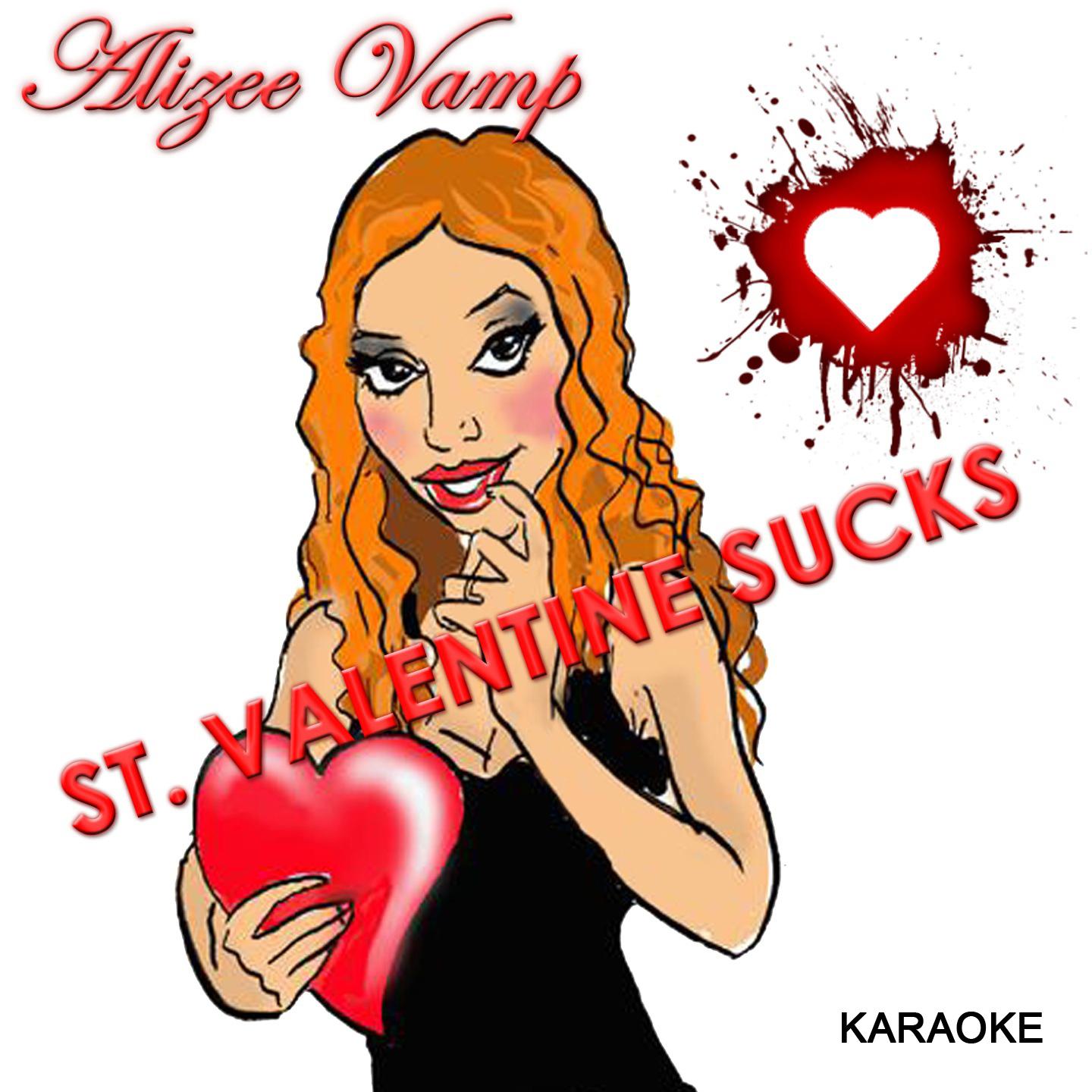 Постер альбома St. Valentine Sucks
