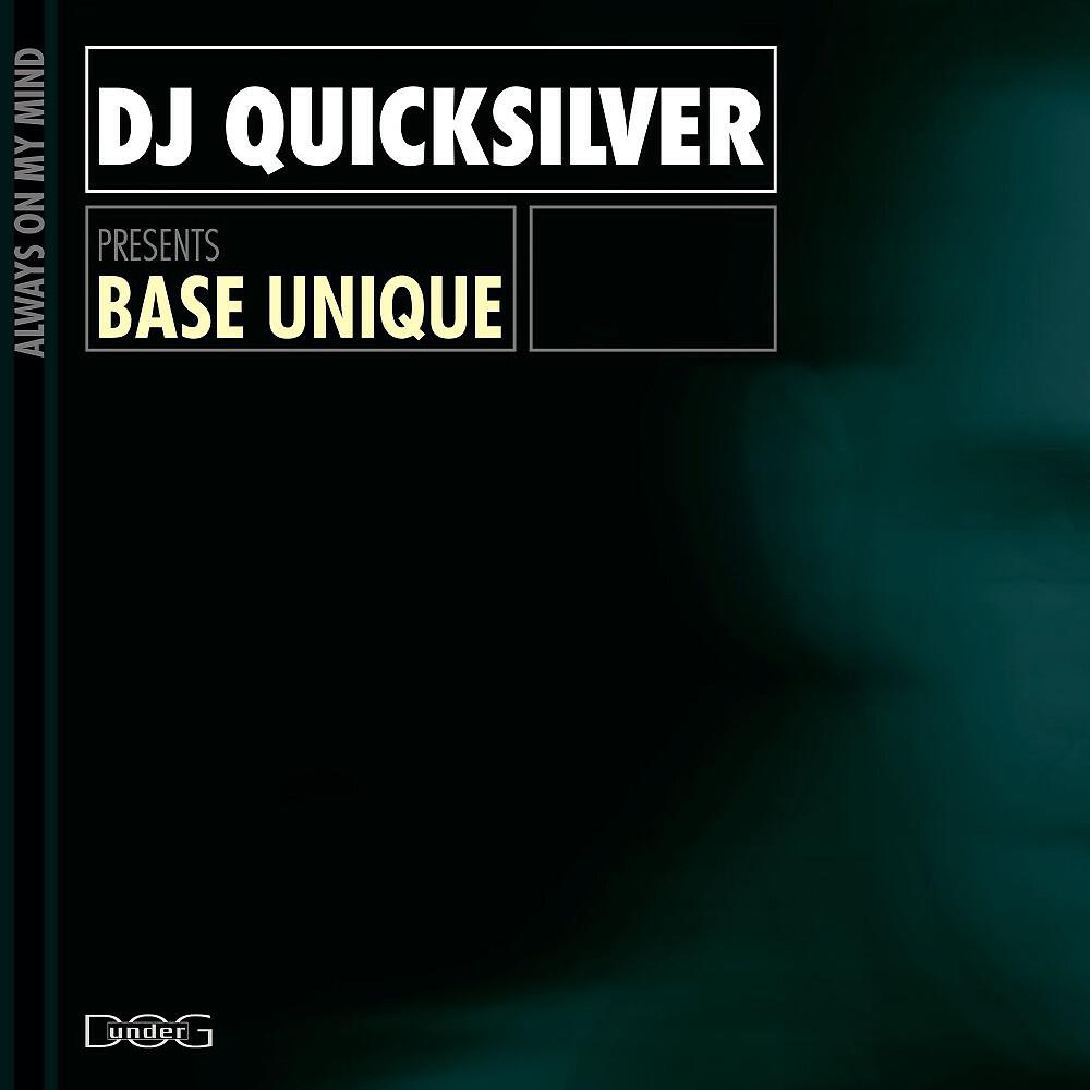 DJ Quicksilver - Always on My Mind (DJ Quicksilver Mix)