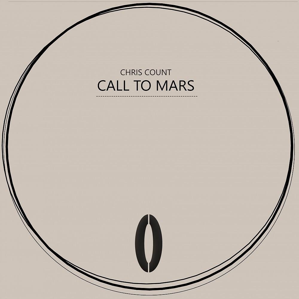 Chris Count - Call to Mars
