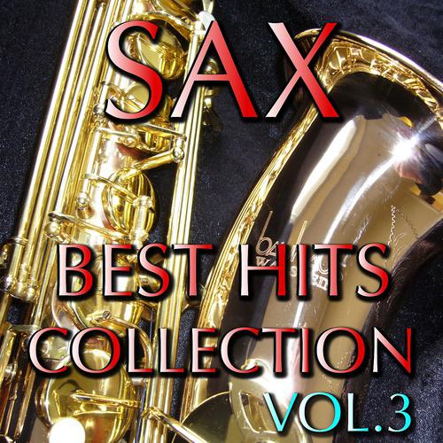 Постер альбома Sax Best Hits, Vol. 3