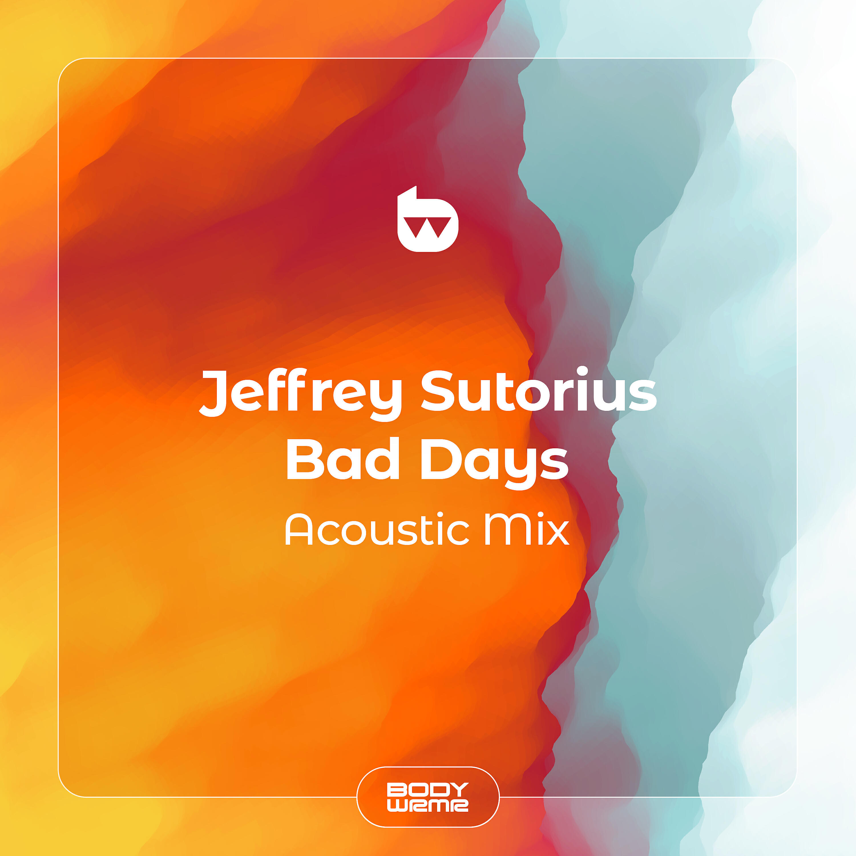 Jeffrey Sutorius - Bad Days (Acoustic Mix)