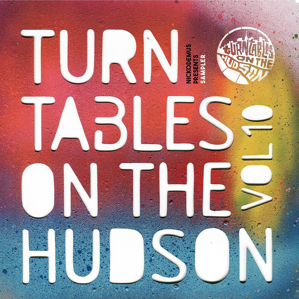 Постер альбома Turntables on the Hudson, Vol. 10: Uptown Downtown