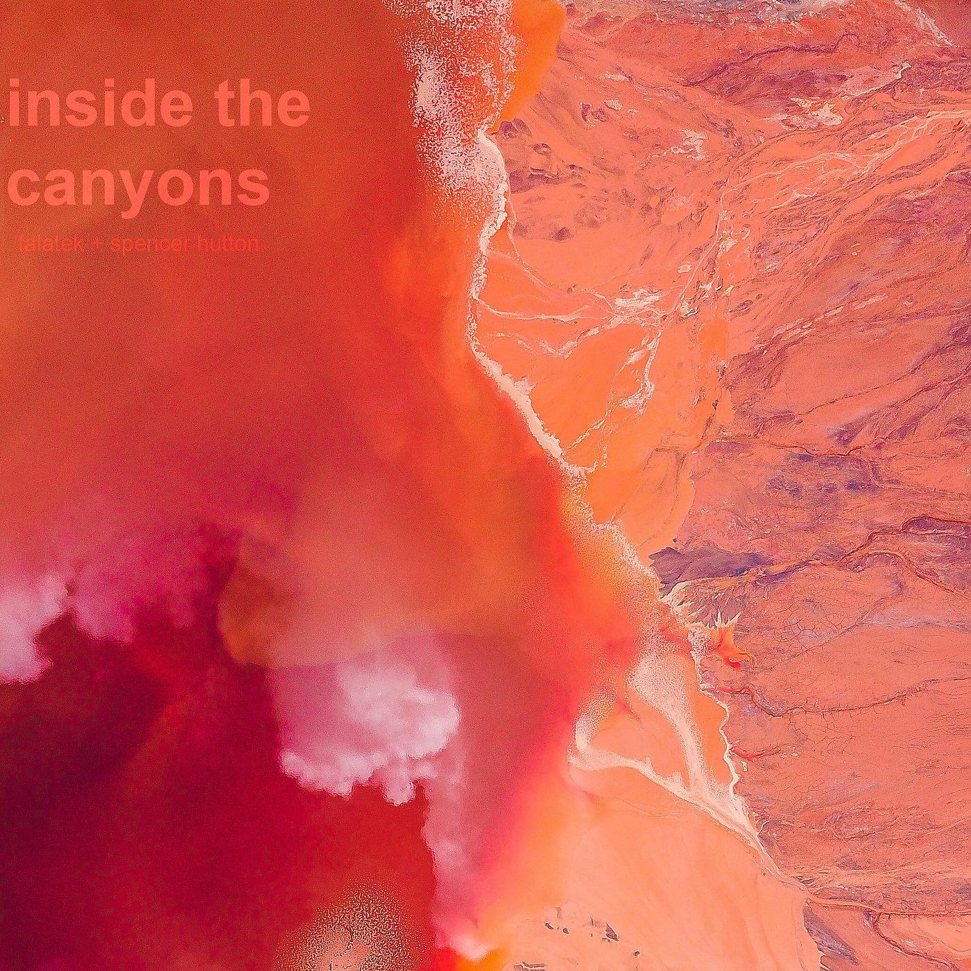 Постер альбома Inside the Canyons