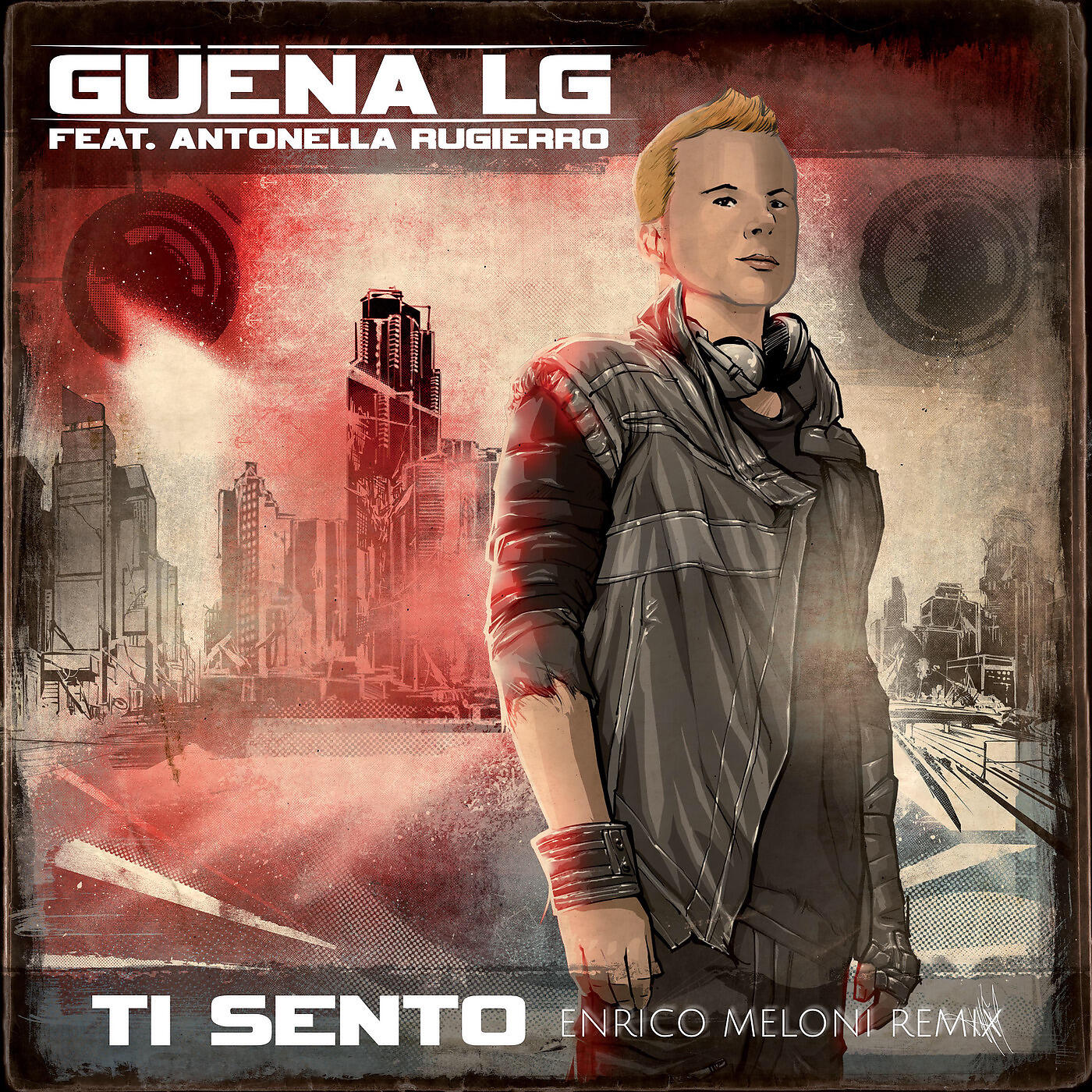 GUENA LG - Ti sento (Enrico Meloni Remix)