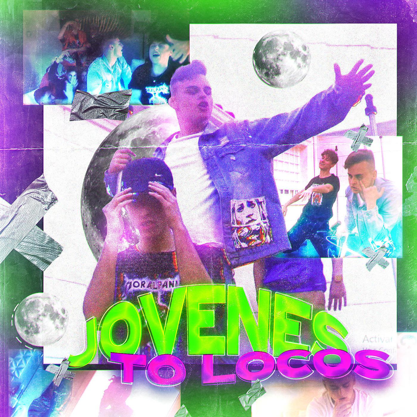 Постер альбома Jóvenes to Locos