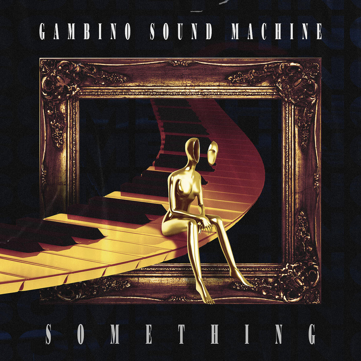 Gambino Sound Machine - Something