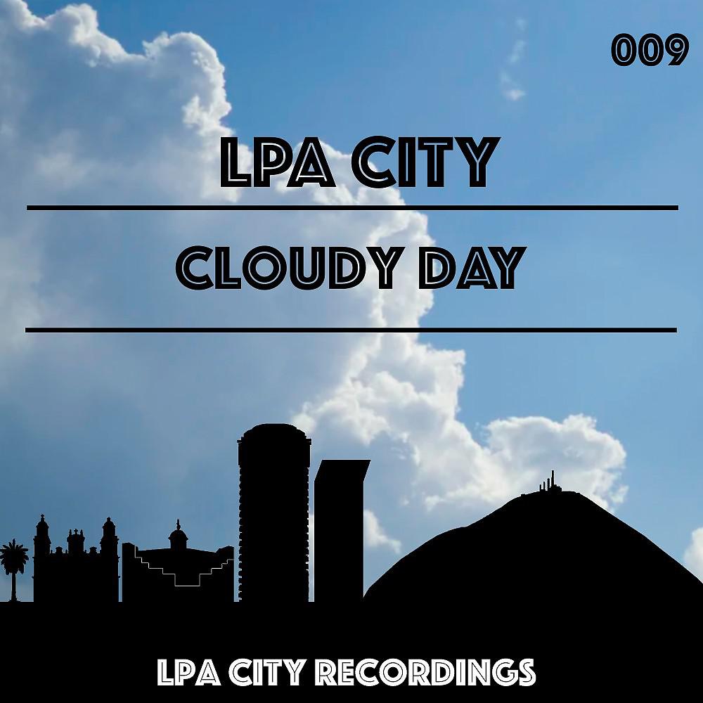 Постер альбома Cloudy Day
