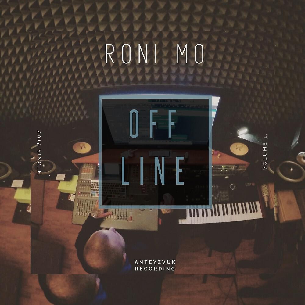 Roni Mo - Offline (Single 2019)
