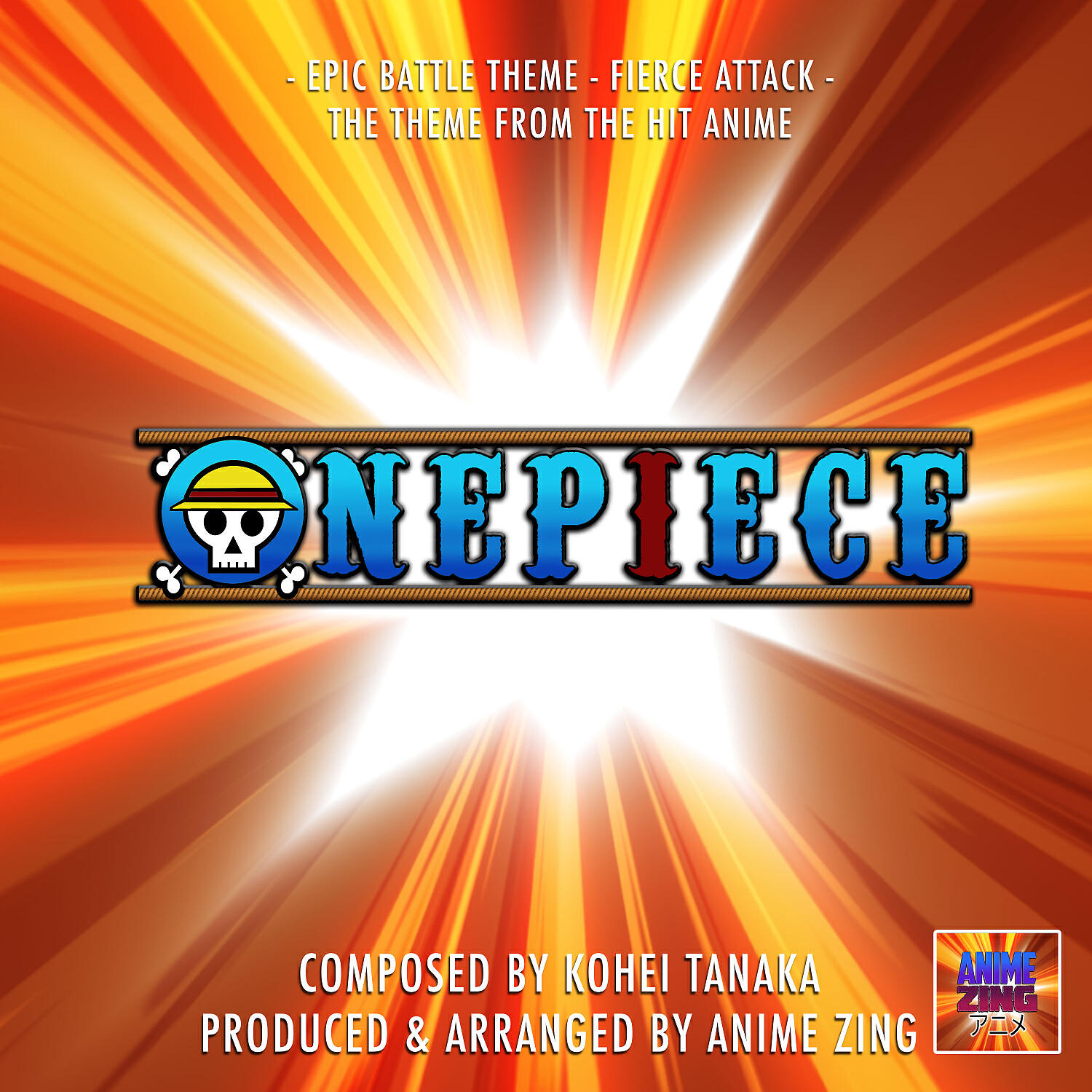 Anime Zing - Epic Battle Theme - Fierce Attack (From 