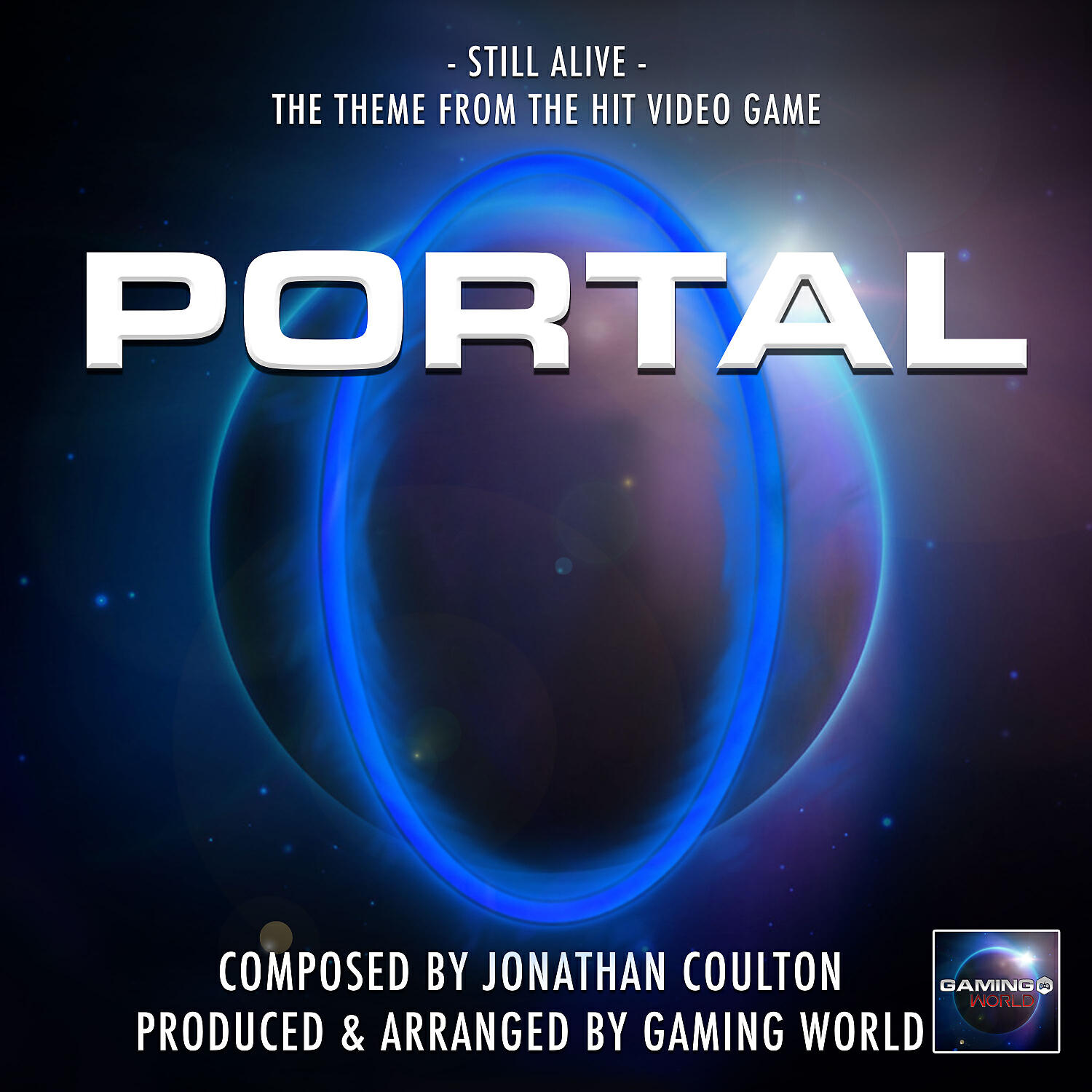 Gaming World - Still Alive Theme (From 