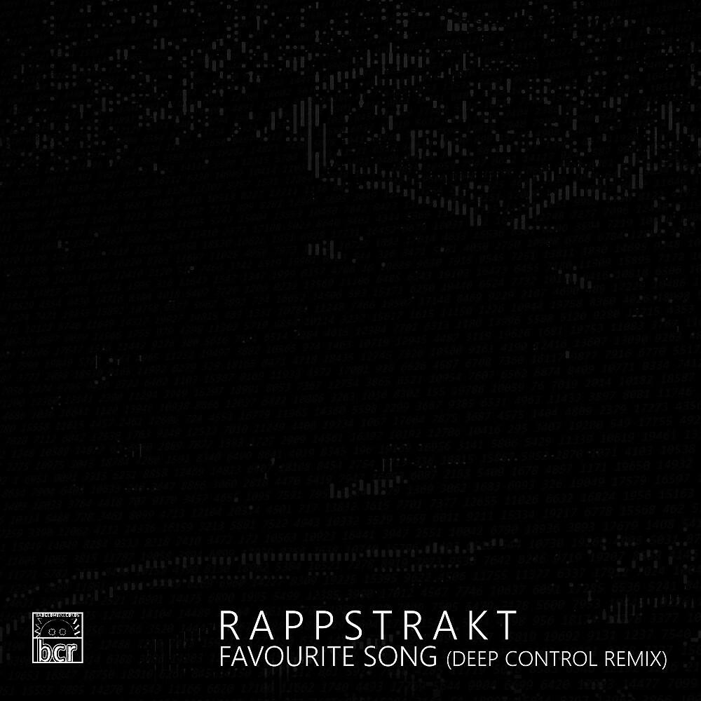 Rappstrakt - Favourite Song (Deep Control Remix)